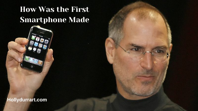 How Was the First Smartphone Made